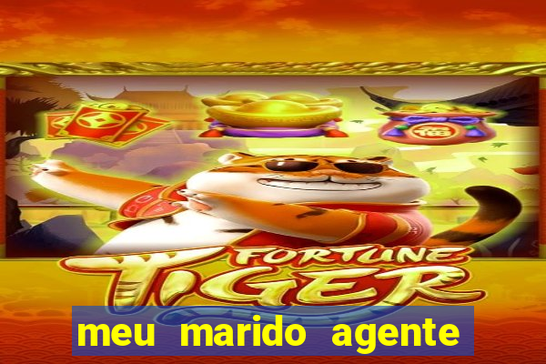 meu marido agente secreto legendado